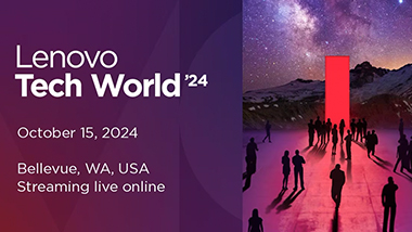 Experience Smarter AI For All At Tech World ‘24