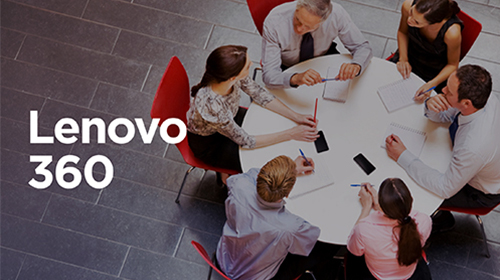 Lenovo 360’s Next Chapter Brings Opportunity And Growth For Partners 